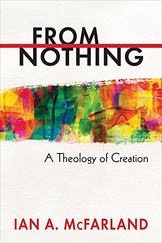 Book Cover From Nothing: A Theology of Creation