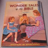 Wonder Tales of the Bible, Book 1