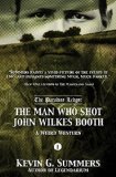 The Man Who Shot John Wilkes Booth, Part I