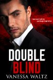 Double Blind (Vittorio Crime Family Book 2)