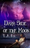 Dark Side of the Moon (Dark Oblivion Book 1)