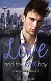 Love and the Real Boy (Coming About Book 2)