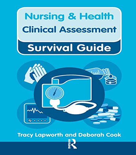Nursing & Health Survival Guide: Clinical Assessment (Nursing and Health Survival Guides)