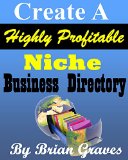 Create a Highly Profitable Niche Business Directory