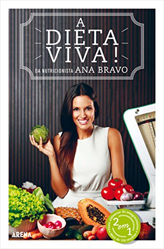 A Dieta Viva! (Portuguese Edition)