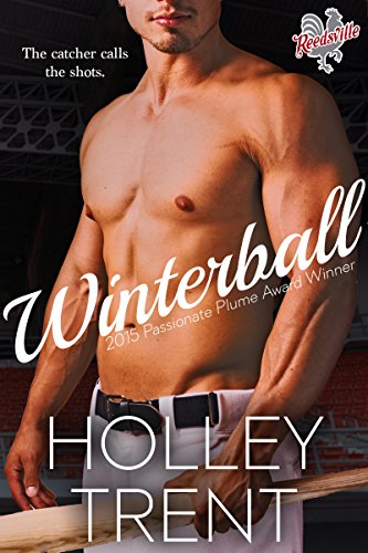 Winterball (Reedsville Roosters Book 1)