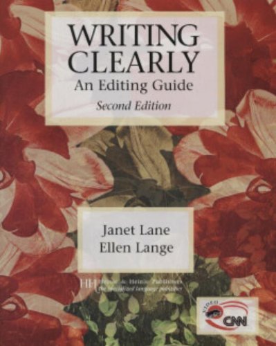 Writing Clearly: An Editing Guide by Lane, Janet, Lange, Ellen (1999) Paperback