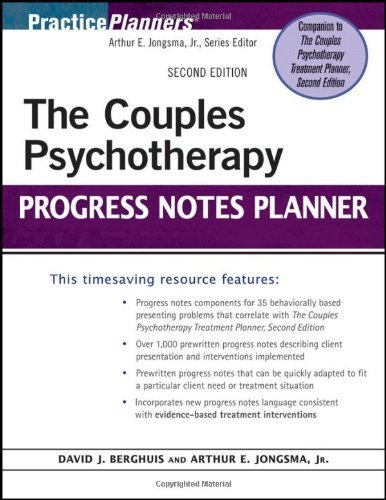The Couples Psychotherapy Progress Notes Planner by Berghuis, David J., Jongsma Jr., Arthur E. (2011) Paperback
