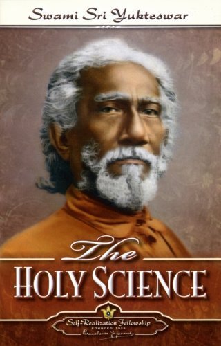 The Holy Science by Swami Sri Yukteswar (1990) Hardcover