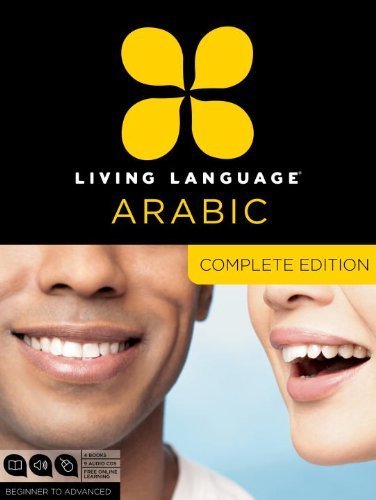 Living Language Arabic, Complete Edition: Beginner through advanced course, including 3 coursebooks, 9 audio CDs, Arabic script guide, and free online learning by Living Language (2012) Audio CD