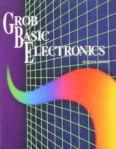 Grob Basic Electronics by Grob, Bernard (1992) Hardcover
