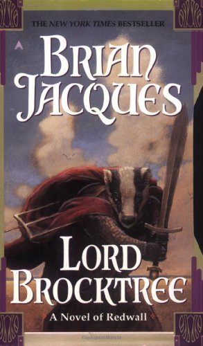 Lord Brocktree: A Novel of Redwall by Jacques, Brian (2001) Mass Market Paperback