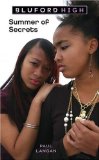 Summer of Secrets (Bluford High Series #10) (Bk. 10) by Langan, Paul (2008) Mass Market Paperback
