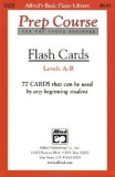 Alfred's Basic Piano Prep Course Flash Cards: Levels A & B, Flash Cards (Alfred's Basic Piano Library) by Palmer, Willard, Manus, Morton, Lethco, Amanda (1989) Cards