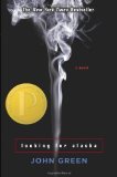 Looking for Alaska by Green, John (2006) Paperback