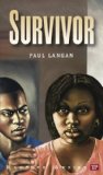 Survivor (Bluford High Series #20) by Paul Langan (2013) Paperback