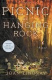 Picnic at Hanging Rock: A Novel by Lindsay, Joan (2014) Paperback