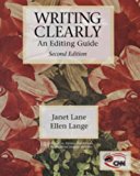 Writing Clearly: An Editing Guide by Lane, Janet, Lange, Ellen (1999) Paperback