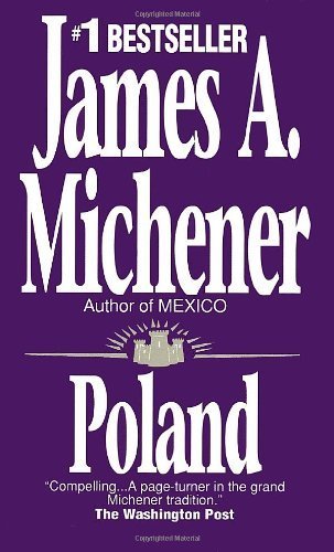 Poland: A Novel by Michener, James A. (1984) Mass Market Paperback