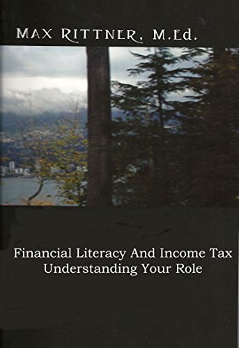 Financial Literacy and Income Tax-Understanding Your Role