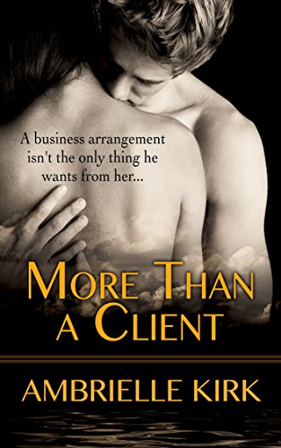 More Than a Client (Seductive Romance Shorts)