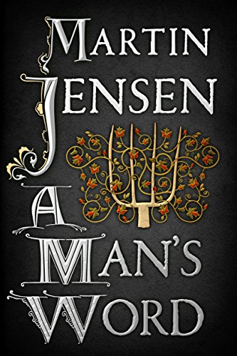 A Man's Word (The King's Hounds series)