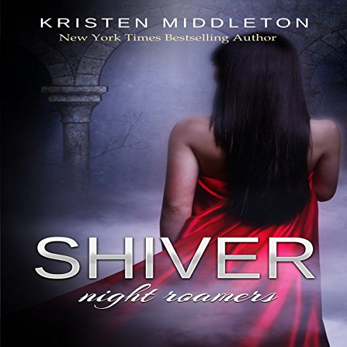 Book Cover Shiver: Night Roamers, Book 2