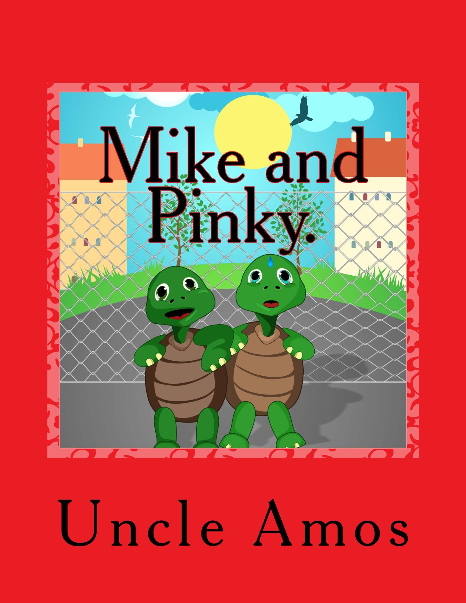 Book Cover Mike and Pinky.: Story About Little Turtles