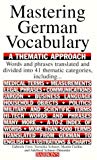 Mastering German Vocabulary (Mastering Vocabulary) by Forst, Gabriele, etc. (1996) Paperback