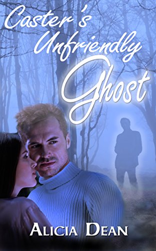 Book Cover Caster's Unfriendly Ghost (Hauntings in the Garden)