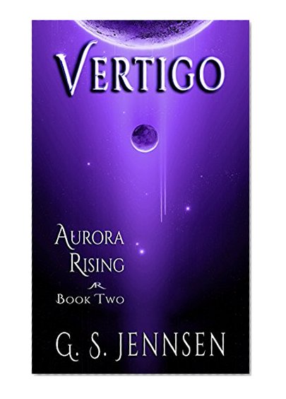 Vertigo: Aurora Rising Book Two