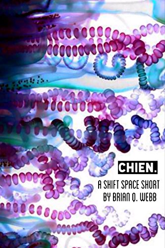 Book Cover Chien: A Shift Space Short