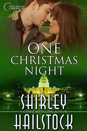 One Christmas Night: Capitol Chronicles Series - Book 6