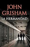La hermandad (Spanish Edition)