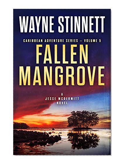 Book Cover Fallen Mangrove: A Jesse McDermitt Novel (Caribbean Adventure Series Book 5)