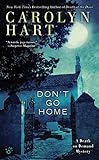 Don't Go Home (Death on Demand Mysteries Series Book 25)