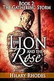The Lion and the Rose, Book Two: The Gathering Storm
