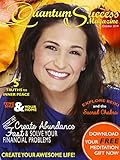 Quantum Success Magazine Series: Giving You the Keys to Unlock Your Awesome Life