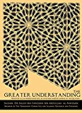 The Greater Understanding