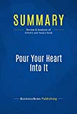 Summary: Pour Your Heart Into It - Howard Schultz and Dori Yang: How Starbucks Built a Company One Cup at a Time