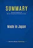 Summary: Made In Japan - Akio Morita, Edwin Reingold and Mitsuko Shimomura: Akio Morita and Sony