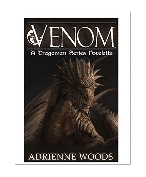 Book Cover Venom: A Dragonian Series Novelette (The Dragonian Series)