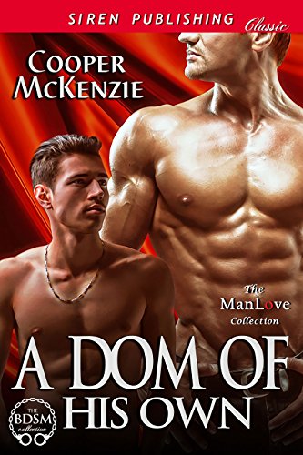 Book Cover A Dom of His Own [Club Esoteria 15] (Siren Publishing Classic ManLove)