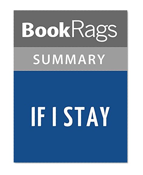 If I Stay by Gayle Forman l Summary & Study Guide