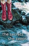 The Secrets She Keeps: A Novel