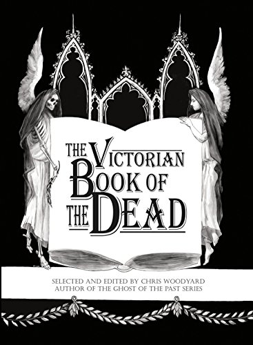 The Victorian Book of the Dead (The Ghosts of the Past 4)