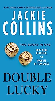 Double Lucky: Two Books in One: Drop Dead Beautiful and Goddess of Vengeance