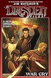 Jim Butcher's The Dresden Files: War Cry (Jim Butcher's The Dresden Files: Complete Series)