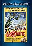 The Deadly Mantis