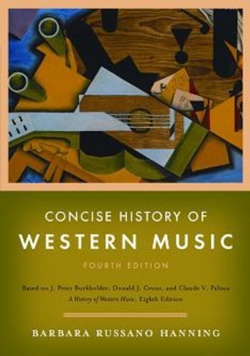 Concise History of Western Music (Fourth Edition) by Hanning, Barbara Russano (2009) Hardcover